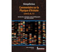 Simplicius: Commentaire sur la Physique d'Aristote Livre II, ch. 1-3