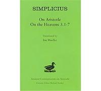 Simplicius, The Ancient Commentators on Aristotle Series