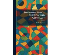 Simplified Bridge Auction and Contract