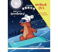 Simplified Chinese / English Magali Marmot Humorous Reading Workbook: Snowboard 5: Vocabulary activities for kids to improve their English. Intermediate to Advanced level.