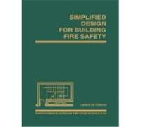 Simplified Design for Building Fire Safety, Parker-Ambrose Series of Simplified Design Guides James Patterson (Auteur)