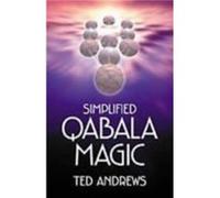 Simplified Qabala Magic by Ted Andrews Ted Andrews (Auteur)