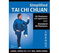 Simplified Tai Chi Chuan With Applications [New Ed] [Import anglais]