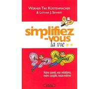 Simplifiez-vous la vie T02 (02)
