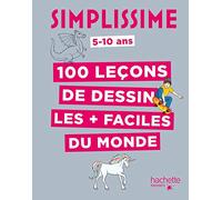 100 Leçons De Dessin Les + Faciles Du Monde