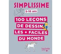 Simplissime - 100 leçons de dessin les + faciles du monde Lise Herzog (Illustration)