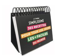 Simplissime, 365 recettes pour tous les jours: Les + faciles du monde