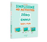 Simplissime 40 activités zéro ennui