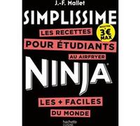 Livre de cuisine HACHETTE Simplissime Air fryer Ninja Etudiants