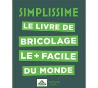 Collectif – Simplissime Bricolage – Le livre de bricolage le + facile du monde – Broché