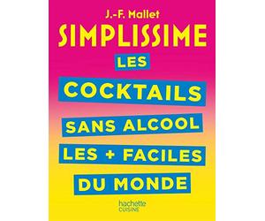 SIMPLISSIME Cocktails et boissons sans alcool