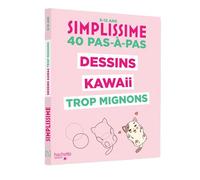 Simplissime - Dessins kawaii trop mignons - Collectif - Hachette Enfants - broché - Document jeunesse