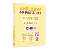 Simplissime - Dessins mangas chibi - Jindorow - Hachette Enfants - broché - Document jeunesse