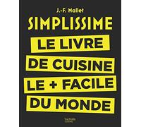 Simplissime: Le livre de cuisine le + facile du monde