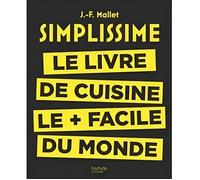 Simplissime, le livre de cuisine le plus facile du