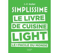 Simplissime light: Le livre de cuisine light le + facile du monde