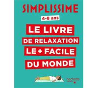 Simplissime - Le livre de relaxation le + facile du monde