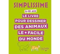Simplissime - Le livre pour dessiner des animaux le + facile du monde Lise Herzog (Illustration), Lise Herzog (Auteur)