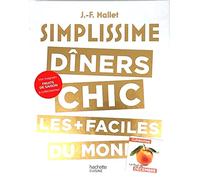 Simplissime Les dîners chics avec magnet