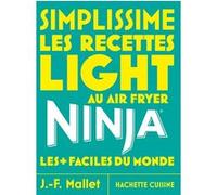 Jean‑François Mallet – Simplissime NINJA : Recettes light au Airfryer – Relié