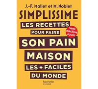 Livre Simplissime Les recettes pour faire son pain maison Hachette pratique