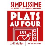 Simplissime - Plats au four: Nouvelle édition
