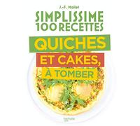 Simplissime Quiches Cakes Tartes