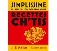 Jean-François Mallet – Moyen Simplissime – Recettes Ch'tis – Nouvelle édition – Cartonné