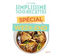 Jean-François Mallet – Simplissime Recettes du week end – broché