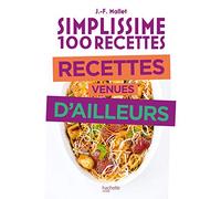 Simplissime Recettes venues d'ailleurs