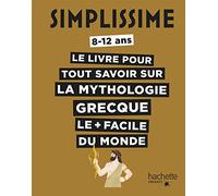 Simplissime - Tout savoir sur la mythologie grecque