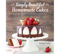 Simply Beautiful Homemade Cakes by Lindsay Conchar Lindsay Conchar, (Auteur)