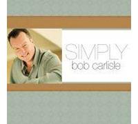 Bob Carlisle – Simply Bob Carlisle – CD