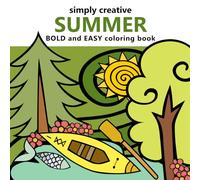 Simply Creative Summer Bold and Easy Coloring Book