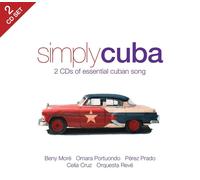 SIMPLY CUBA (CELIA CRUZ, BENY MORE,...) 2 CD NEUF