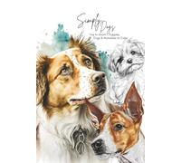 Simply Dogs: Tiny to Giant...Puppies, Dogs & Mandalas to Color