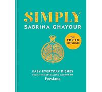 Simply: Easy everyday dishes