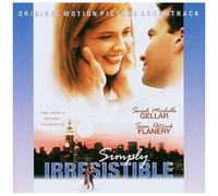 Simply Irresistible: Original Motion Picture Soundtrack