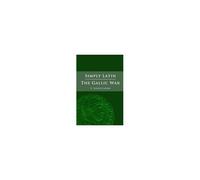 Simply Latin - The Gallic War