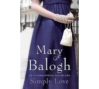 Simply Love Balogh, Mary (Auteur)