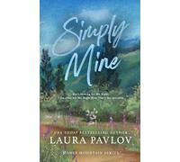 Simply Mine: A Honey Mountain Series Special Edition Paperback