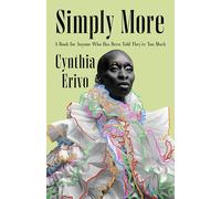 Simply More – Un livre pour ceux à qui on a dit "tu es trop" – par la star de Wicked