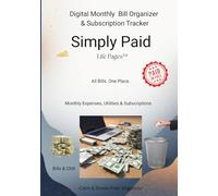 Simply Paid Bill Planner: A monthly Bill Payment and Subscription Tracker with a Calendar Overview
