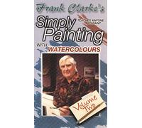 Simply Painting With Watercolours 2 [VHS]