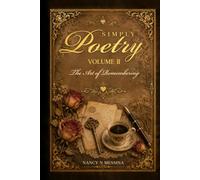 Simply Poetry: The Art of Remembering