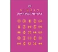 Simply Quantum Physics