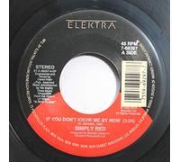 Simply Red 45 RPM If You Don't Know Me By Now / If You Don't Know Me By Now