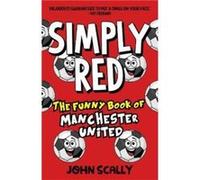 Simply Red by John Scally John Scally (Auteur)