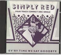 Simply Red - Ev'ry Time We Say Goodbye - Silver Disc