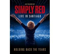 Simply Red - Holding Back The Years : Live In Santiago [Special Edition] [Blu-ray]